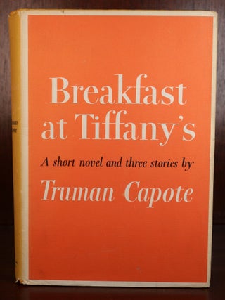 Item #7555 Breakfast at Tiffany's SIGNED. Truman Capote